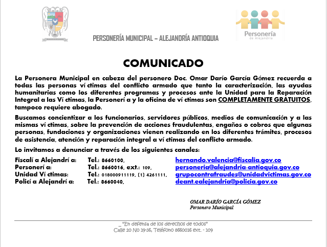 INFORMACI�N IMPORTANTE-LOS TRAMITES DE LA UNIDAD DE VICTIMAS Y PERSONER�A MUNICIPAL NO TIENEN NING�N COSTO